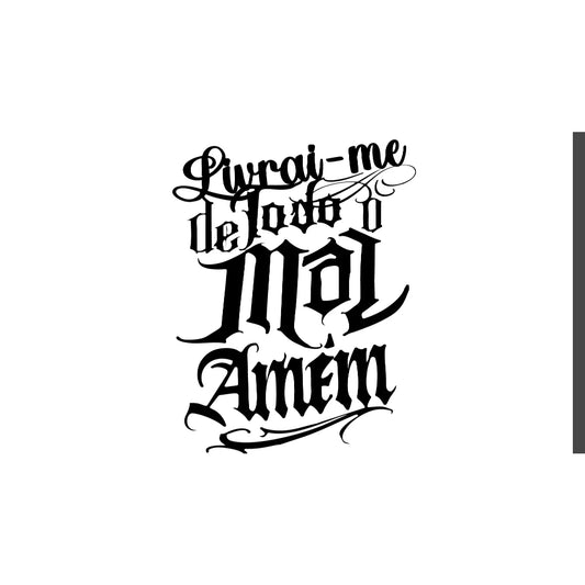 Adesivo Frase para Tanque de moto Livrai-me de todo mal Amém